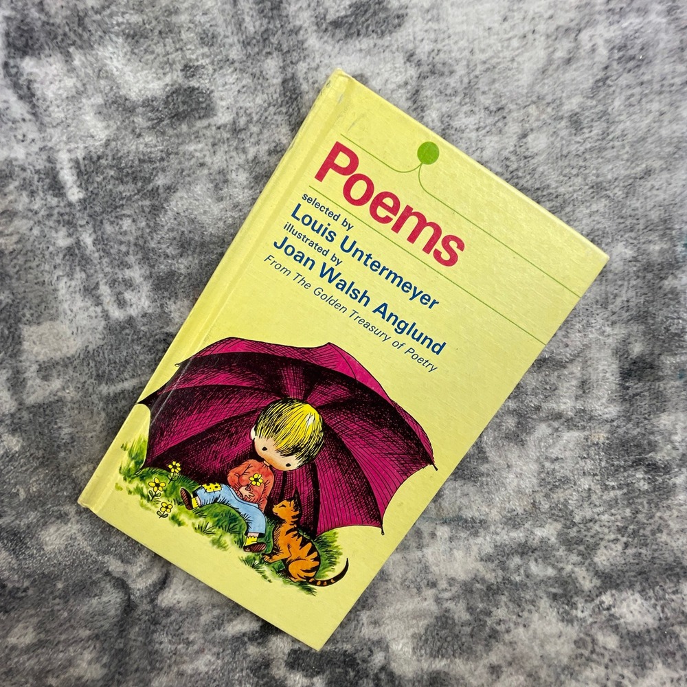 Poems Louis Untermeyer Joan Walsh‎ Anglund Golden Press  Childrens Book